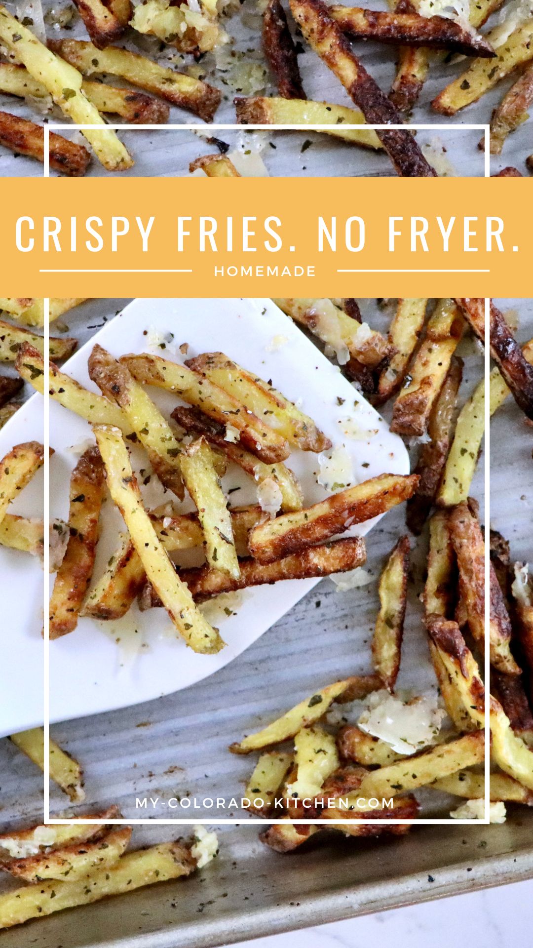 Overhead shot of crispy garlic parmesan fries fresh out of the oven